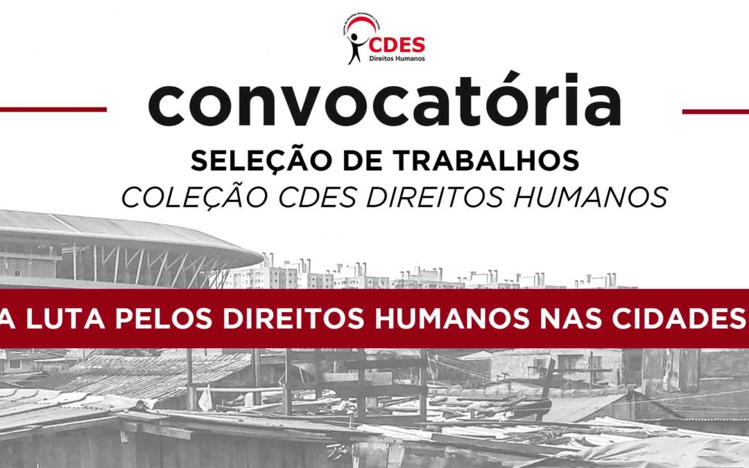 Convocatória Coleção CDES Direitos Humanos