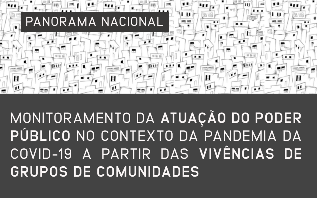 PANORAMA NACIONAL DE MONITORAMENTO – COVID19